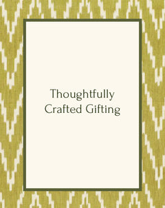 Text 'Thoughtfully Crafted Gifting' on cream background with green Ikat border pattern.